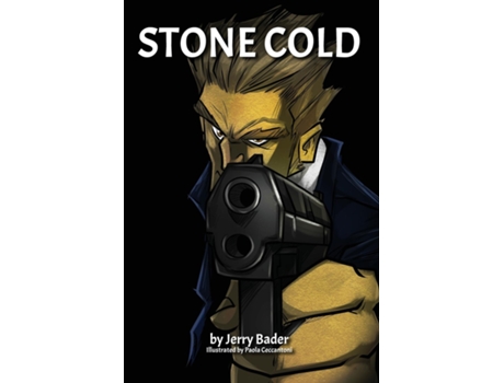 Livro Stone Cold Between A Stone And A Hard Place De Jerry Bader (inglês)