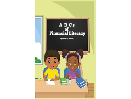 Livro ABCs of Financial Literacy de Aman Jjj Westbrooks e Amia Johnson (Inglês - Capa Dura)