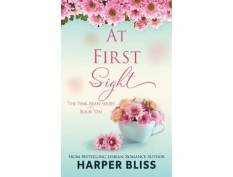 Livro At First Sight De Harper Bliss (inglês)