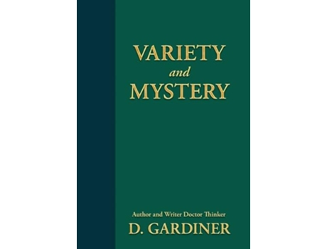 Livro Variety and Mystery de Gardiner Dorsette (Inglês - Capa Dura)