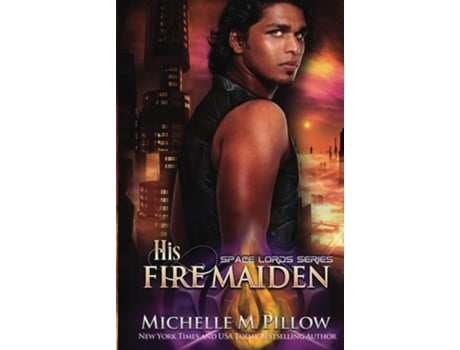Livro His Fire Maiden A Qurilixen World Novel de Michelle M Pillow (Inglês - Capa Dura)