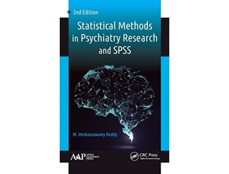 Livro Statistical Methods in Psychiatry Research and SPSS de M Venkataswamy Reddy (Inglês - Capa Dura)