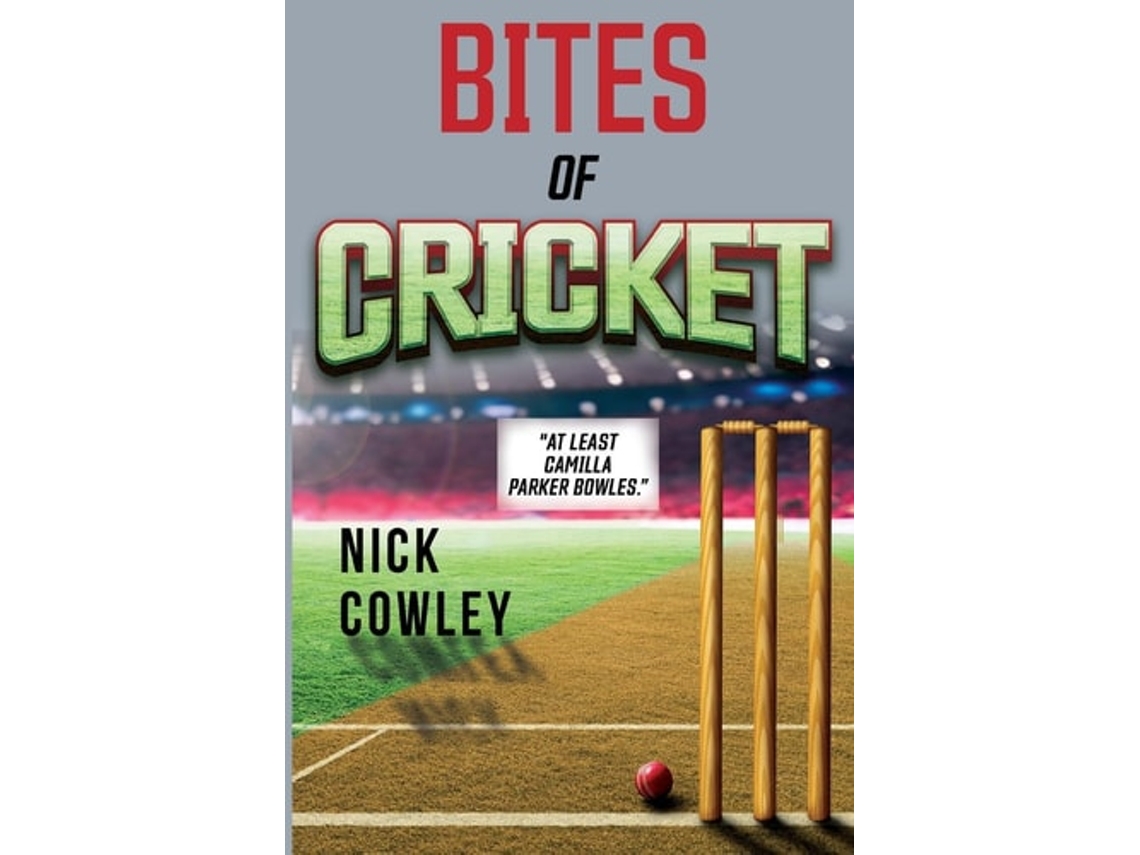 Livro Bites of Cricket de Nick Cowley (Inglês)
