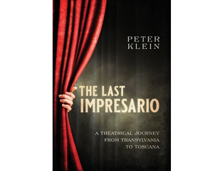 Livro The Last Impresario De Peter Klein (inglês)