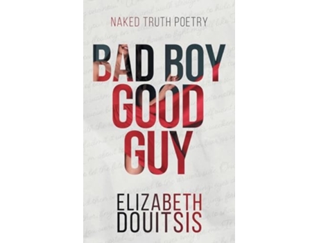 Livro Bad Boy Good Guy de Elizabeth Douitsis (Inglês)