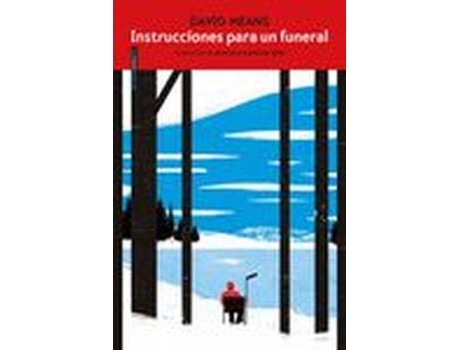 Livro Instrucciones Para Un Funeral de David Means (Espanhol)