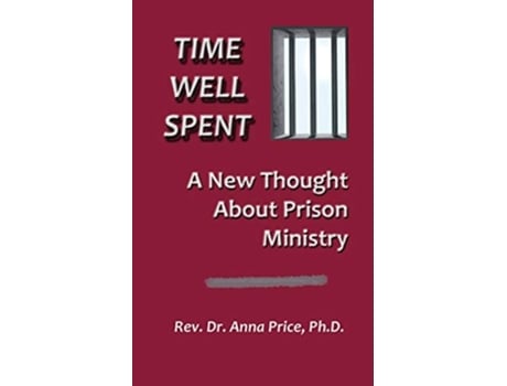 Livro Time Well Spent De Anna M Price (inglês)