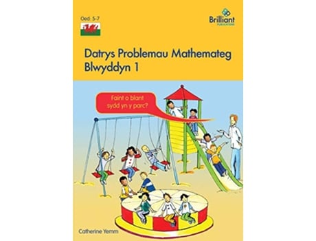 Livro Datrys Problemau Mathemateg Blwyddyn 1 de Catherine Yemm (Galês)