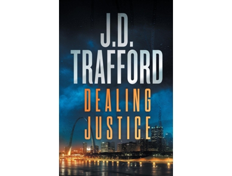 Livro Dealing Justice de JD Trafford (Inglês)