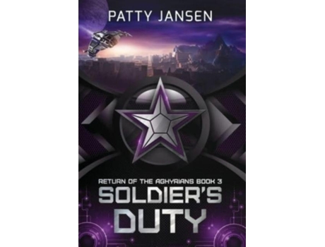 Livro Soldiers Duty De Patty Jansen (inglês)