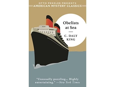 Livro Obelists at Sea de C Daly King e Martin Edwards (Inglês - Capa Dura)