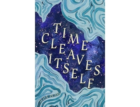 Livro Time Cleaves Itself de Jeda Pearl (Inglês)