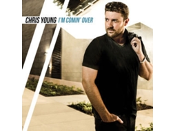 CD Chris Young  - I'm Comin' Over