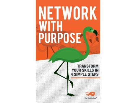 Livro Network With Purpose: Transform Your Skills In Four Simple Steps Gordon Jenkins (Inglês)