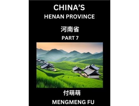 Livro Chinas Henan Province - Learn Chinese Characters, Words, Phrases with Chinese Names, Surnames and Geography de Mengmeng Fu (Inglês)