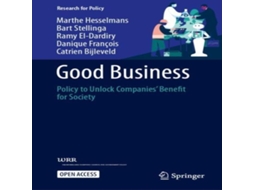 Livro Good Business Policy to Unlock Companies Benefit for Society de Marthe Hesselmans (Inglês)