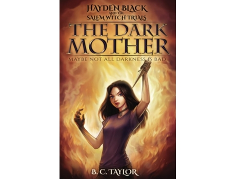 Livro The Dark Mother de B C Taylor (Inglês)