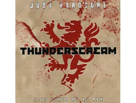 Cd Thunderscream - Just Hardcore Edel