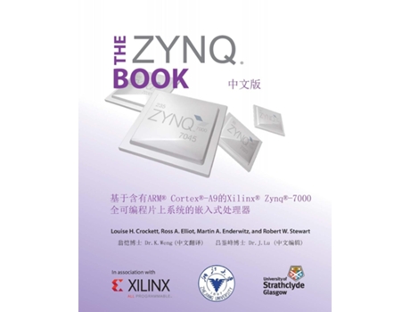 Livro The Zynq Book Embedded Processing With The Arm Cortex-a9 On The Xilinx Zynq-7000 All Programmable Soc De Louise H Crockett (inglês)