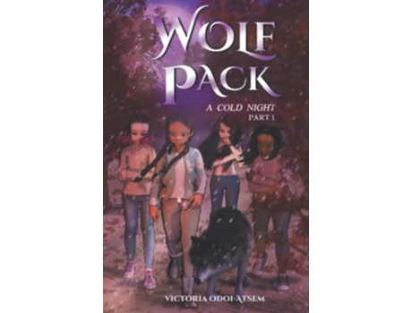 Livro Wolf Pack A Cold Night 1 de Victoria OdoiAtsem (Inglês)