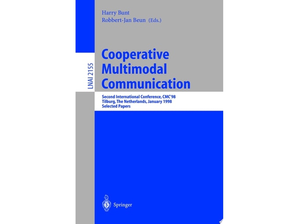 Livro Cooperative Multimodal Communication De Harry Bunt E Robbert-jan Beun (inglês)