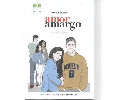 Livro Amor Amargo de Xosé Antonio Perozo Ruiz (Galego)