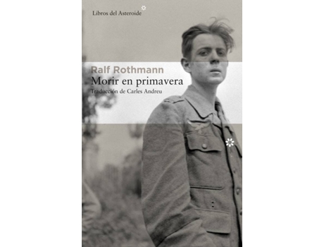Livro Morir En Primavera de Ralf Rothmann (Espanhol)