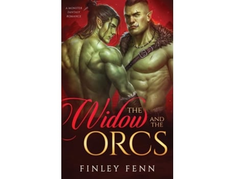 Livro The Widow and the Orcs A Monster Fantasy Romance de Finley Fenn (Inglês)