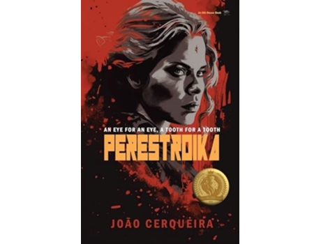 Livro Perestroika - An Eye for an Eye, a Tooth for a Tooth de Joao Cerqueira (Inglês)