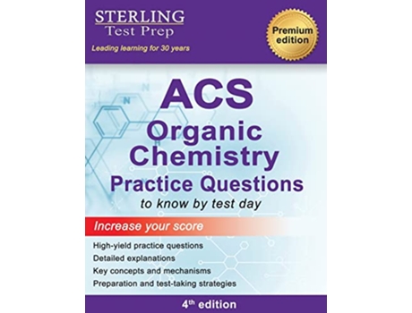 Livro ACS Organic Chemistry ACS Examination in Organic Chemistry Practice Questions de Sterling Test Prep (Inglês)