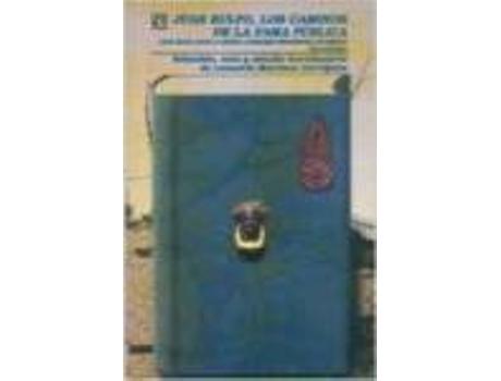 Livro Juan Rulfo: Los caminos de la fama pública;Juan Rulfo ante la crítica literario-periodística de Mexico de Leonardo Martinez Carrizales