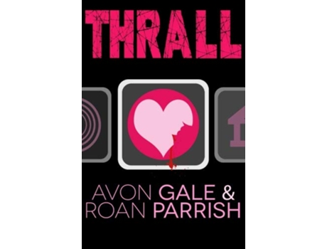 Livro Thrall de Roan Parrish Avon Gale (Inglês)