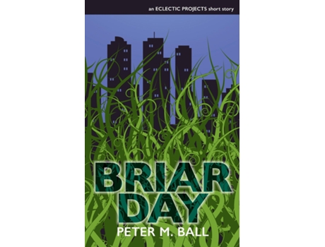 Livro Briar Day De Ball, Peter Et Al. (inglês)