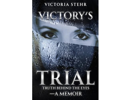 Livro Victorys Trial de Victoria Stehr (Inglês)