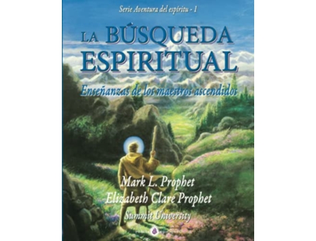 Livro The Spiritual Quest - Sacred Adventure Series 1 de Elizabeth Clare Prophet e Mark L Prophet (Espanhol)