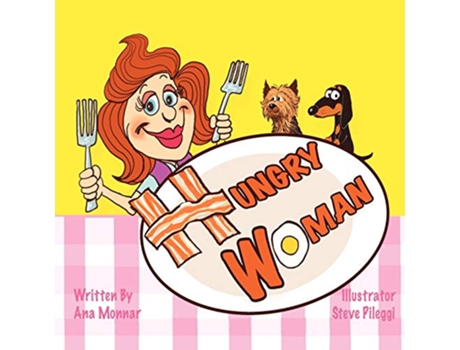 Livro Hungry Woman de Ana Monnar (Inglês)