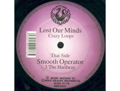 Vinil Lost Our Minds / Smooth Operator Dope Dragon