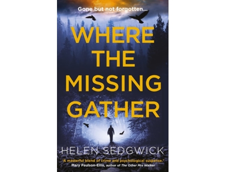 Livro Where the Missing Gather de Helen Sedgwick (Inglês)