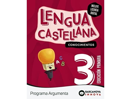 Livro Argumenta 3. Lengua Castellana. Conocimientos Da Editorial Barcanova De Olívia Tapia, Diego Montero Et Al. (espanhol)