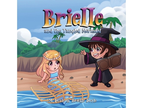 Livro Brielle and the Tangled Mermaid de M Doyle (Inglês)