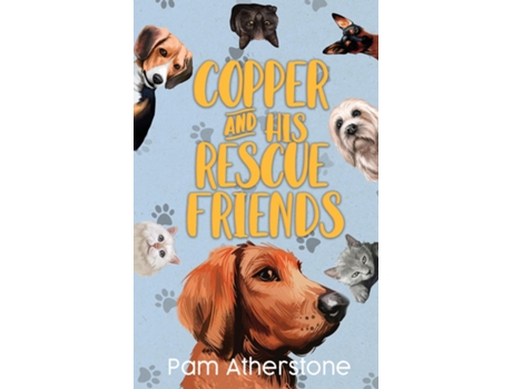 Livro Copper and His Rescue Friends de Pam J Atherstone (Inglês)