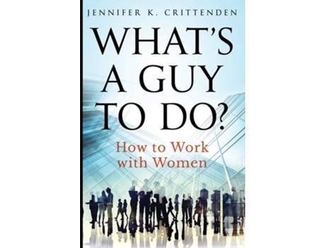 Livro Whats A Guy To Do? De Jennifer K Crittenden (inglês)
