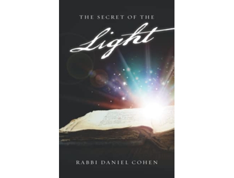 Livro The Secret of the Light de Rabbi Daniel Cohen (Inglês)