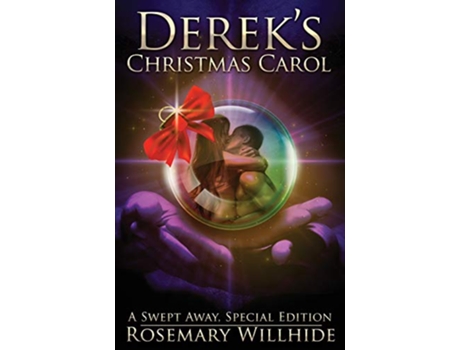 Livro Dereks Christmas Carol A Swept Away Special Edition 4 de Rosemary Willhide (Inglês)