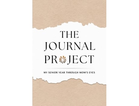 Livro The Journal Project My Senior Year Through Moms Eyes de Cindy Manko (Inglês)