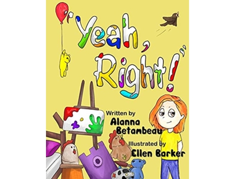 Livro quotYeah, Right!quot de Alanna Betambeau (Inglês)