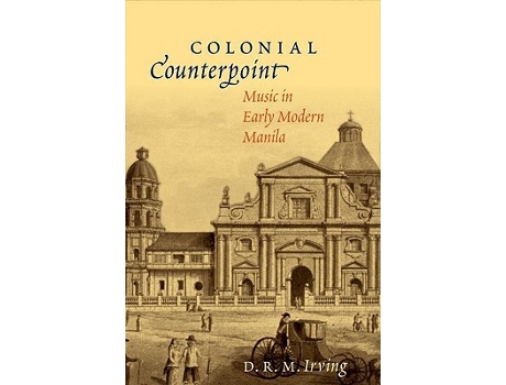 Livro Colonial Counterpoint de D R M Irving (Inglês - Capa Dura)