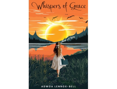 Livro Whispers Of Grace One Womans Journey de Adwoa Lennox-Bell (Inglês)