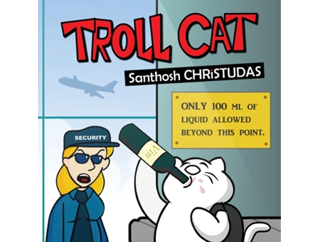 Livro Troll Cat De Santhosh Christudas (inglês)