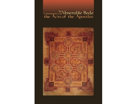 Livro The Venerable Bede Commentary On The Acts Of The Apostles De Venerable Bede E Lawrence T Martin (inglês)